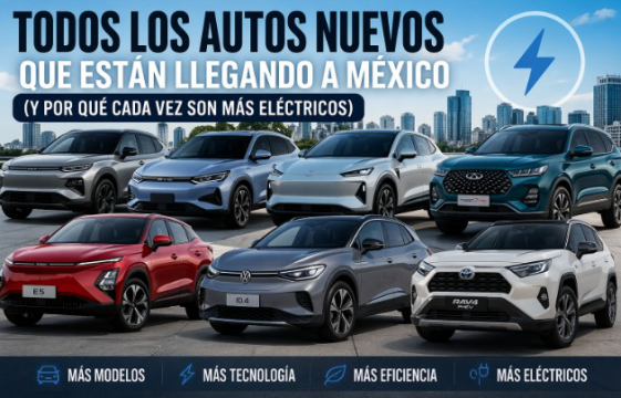 Todos los autos nuevos que están llegando a México (y por qué cada vez son más eléctricos)