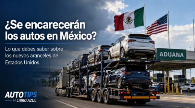 ¿Se encarecerán los autos en México?
